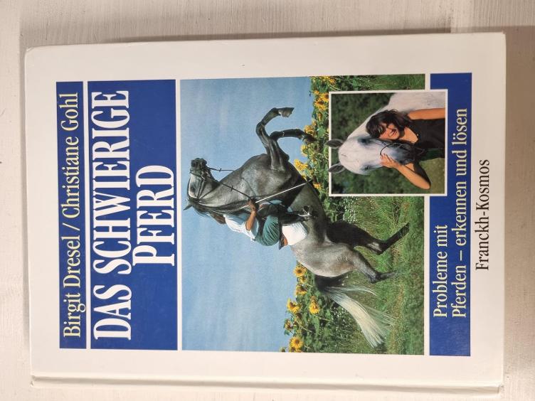 Secondhand-Artikel | Das schwierige Pferd