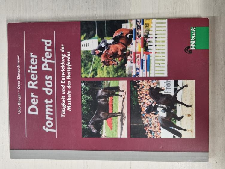 Secondhand-Artikel | Der Reiter formt das Pferd