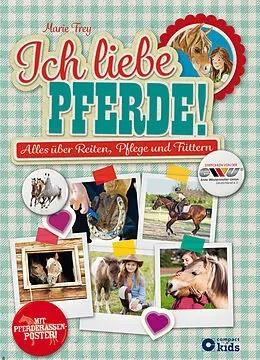 Ich liebe Pferde!