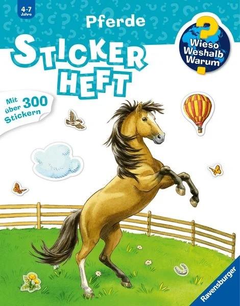 Wieso? Weshalb? Warum? Stickerheft - Pferde